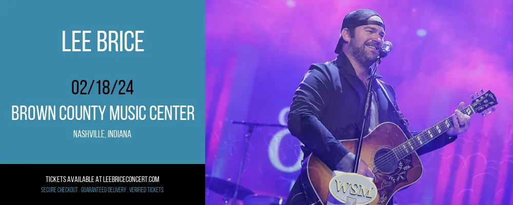Lee Brice at Brown County Music Center at Brown County Music Center